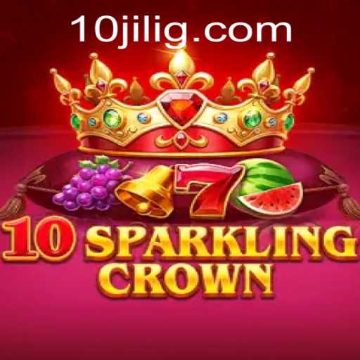 Exploring the Dazzling World of 10SparklingCrown and the 10jili Era