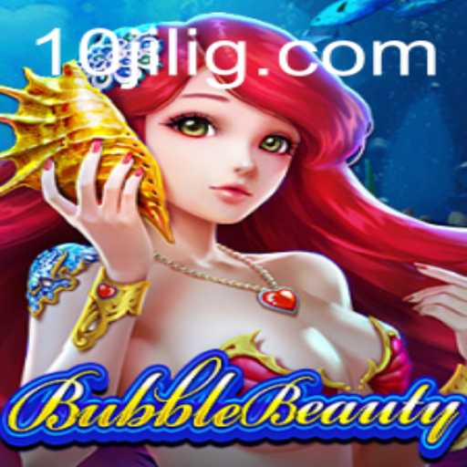 Discover the Enchanting World of BubbleBeauty and the Power of 10jili