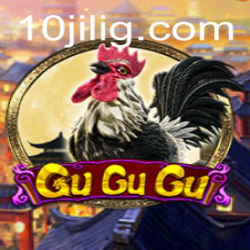 Exploring the Exciting World of GuGuGu: A Comprehensive Guide to Playing with 10jili