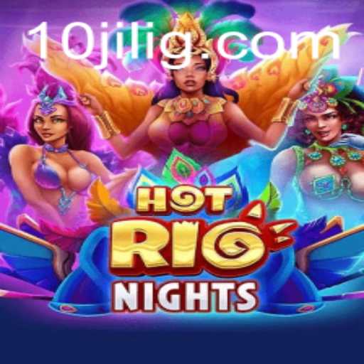 Discover HotRioNights: The Dazzling New Game Captivating Gamers
