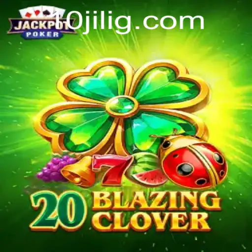 Discovering the Excitement of 20BlazingClover: A Captivating Gaming Experience