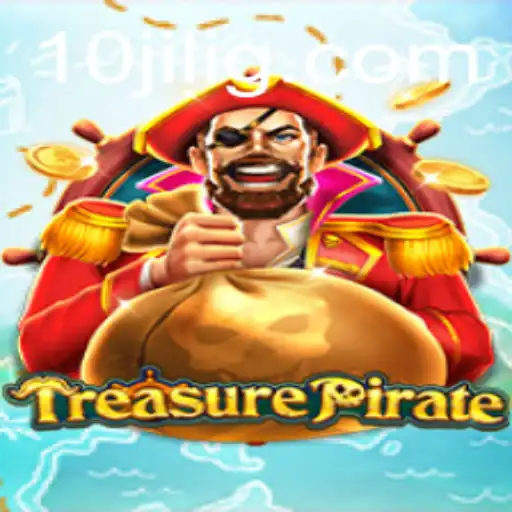 Exploring TreasurePirate: A New Adventure Awaits with 10jili