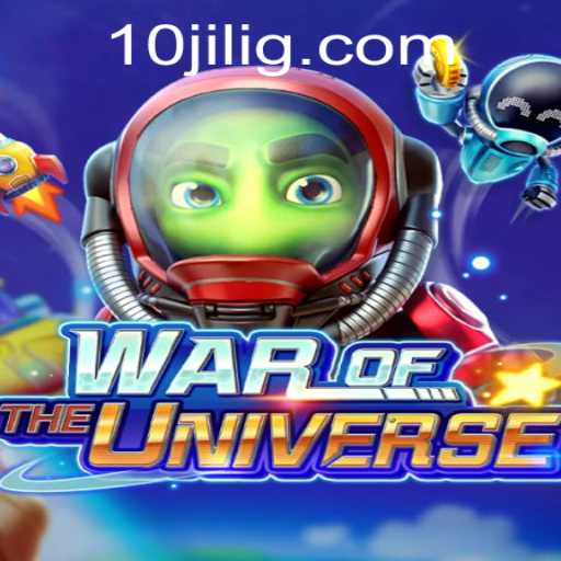 Exploring WAROFTHEUNIVERSE: A Galactic Adventure with a Twist of 10jili